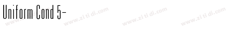 Uniform Cond 5字体转换